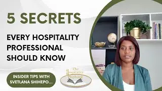 5 Scerets for Hospitality Professionals