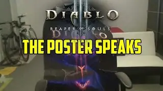 Diablo 3 - The Poster Speaks