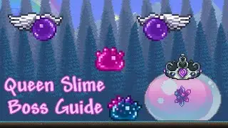 Terraria || Queen Slime Boss Guide