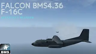 F-16 Intercept transport aircraft【FALCON BMS 4.36】