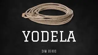 Sam DeVos -  Yodela (Official Audio)