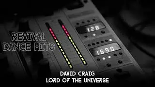 David Craig - Lord Of The Universe [HQ]