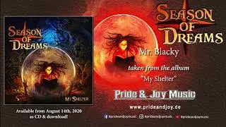 Season Of Dreams - Mr. Blacky (Audio Video)