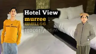 Murree Hotel View 10000 say lay kar 1000 room available 