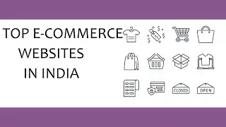 TOP E-COMMERCE WEBSITES IN INDIA