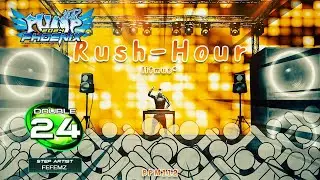 [PUMP IT UP PHOENIX] Rush-Hour (러쉬-아워) D24