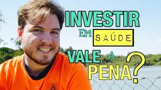 🔴 Investir na SAÚDE Vale a Pena? - Ser Saudável pode Economizar Muito!