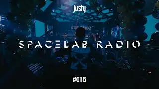 Justy Presents | SPACΞLAB Radio Ep. 015