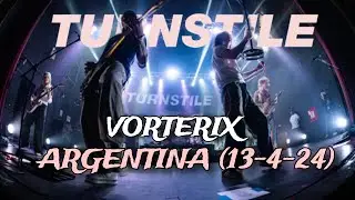 TURNSTILE en ARGENTINA 2024 Vorterix Completo