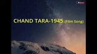 Rare Song - Pardes Mein Jaane Wale Saajan | परदेस में जाने वाले साजन | Chand Tara 1945 Film Song