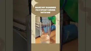 Make my summer fav study drink with me #aesthetic#studyingwithanshika