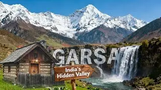 Garsa Valley : Himachal Hidden Gem You've Never heard || Camping and Cooking
