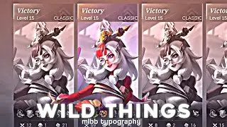 Wild Things🥀 ML Preset Typography Alight Motion & Capcut Template - Rose Editzy🥀