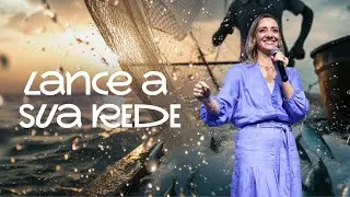 LANCE A SUA REDE l PRA. SARAH CARRIJO l DOMINGO 10H