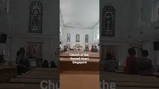 Catholic Church in Singapore #firsttime #Mass #sunday  #offday