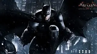 Batman: Arkham Knight [GMV] Unsainted