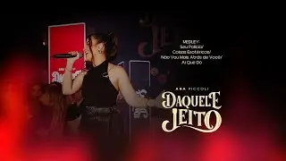 Ana Piccoli - Seu Pol&iacute;cia/Coisas Esot&eacute;ricas/N&atilde;o Vou Mais Atr&aacute;s de Voc&ecirc;/Ai Que D&oacute; (Daquele Jeito)
