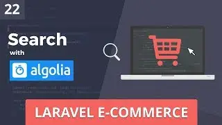 Laravel E-Commerce &mdash; Поиск с помощью Algolia (InstantSearch) &mdash; Часть 22