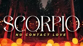 SCORPIO No Contact - They're Being Influenced By Someone & Something You Should Know | Jan16-22