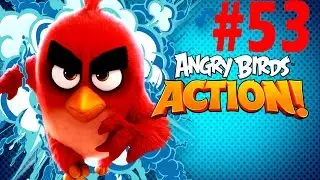 Angry Birds Action! Bird Island Level-53 Walkthrough