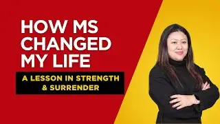 The Biggest Life Lesson MS Taught Me