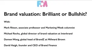 Brand Valuation - is it Bullshit or Brilliant?