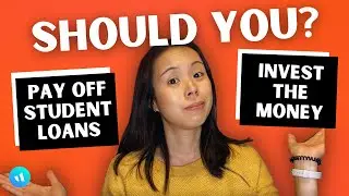 Paying off student loans vs. investing | Which should you do first? | Common student loan questions