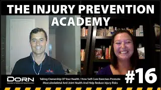 The Injury Prevention Academy, Episode 16: Preventing workplace MSDs with simple self-care exercises