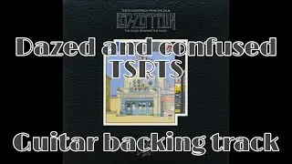 Dazed and confused TSRTS  guitar backing track