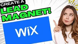 Create a Lead Magnet on Wix 🎯 | Step-by-Step Guide 2025 🧲💼