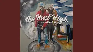 The High & I (feat. K Like the Letter)