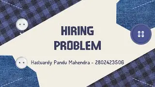 Hiring Problem - Randomize Algorithm