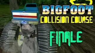 Bigfoot: Collision Course Ep. 5 (FINALE) - BIGWHEELS