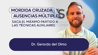 Dr. Gerardo del Olmo - Mordida cruzada y ausencias múltiples.