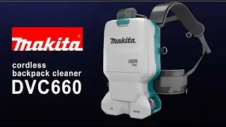 Makita Cordless Backpack Vacuum Cleaner DVC660