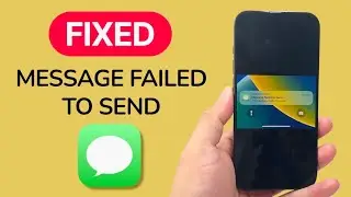 Message Failed To Send On iPhone (FIXED)