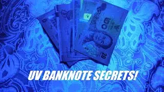 UV Banknote Secrets: Part 3/3!