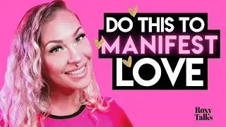 Let Go to Manifest Your Specific Person
