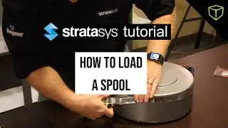 Stratasys Tutorial - How to Load a Spool for Open AM Materials