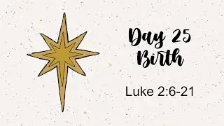 Jesse Tree &bull; Day 25 &bull; Birth