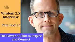 Pixar's Pete Docter @ Wisdom 2.0