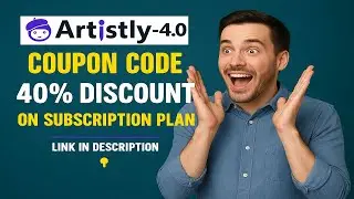 Coupon Code Artistly AI 2025 40%😮 OFF (100% Working) #40%discount #ai #artistlyaidemo #softwere