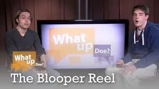 Season 3 Bloopers : What Up Doe?