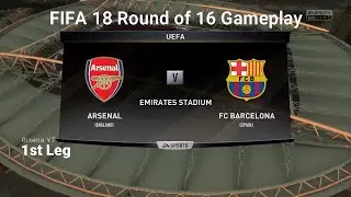 Barcelona vs Arsenal (6-4) Gameplay Highlights FIFA 18