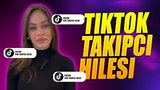 1 DAKİKADA 1000 TİKTOK TAKİP&Ccedil;İ ARTTIRMA HİLESİ - ŞİFRESİZ &Uuml;CRETSİZ TİKTOK TAKİP&Ccedil;İ HİLESİ 2026