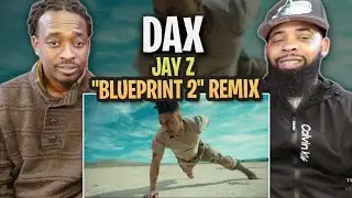 HE NOT REGULAR!!!  - Dax - Jay Z 