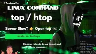 Linux top -h &mdash; Real-Time Server Debugging | DevOps Secrets & Killer Tricks