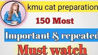 Kmu cat test preparation 2025 Chemistry Physics Biology topic most important MCQs 