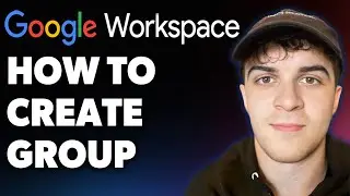 How to Create a Group in Google Workspace (Full 2025 Guide)
