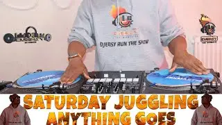 SATURDAY JUGGLING ANYTHING GOES LIVESTREAM JAMMING DANCEHALL\AFROBEAT\HIP HOP\SOCA MUSIC